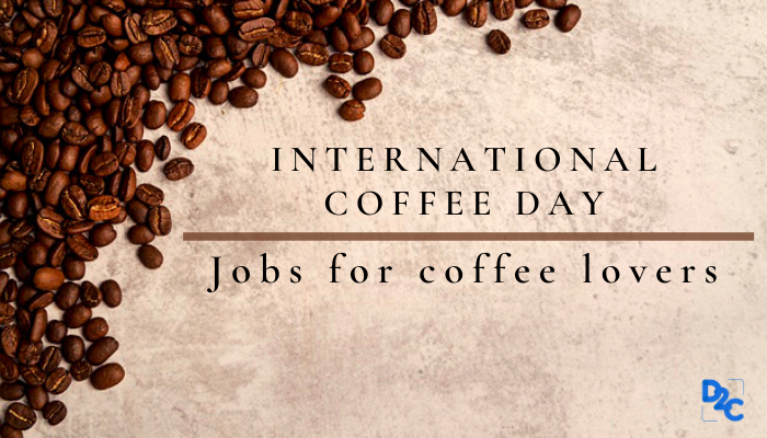 Interesting jobs for coffee lovers who can’t seem to put their coffee mugs down!