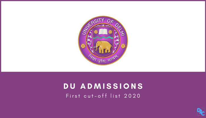 DU first cut-off list 2020 released, check course-wise cut-offs in top colleges