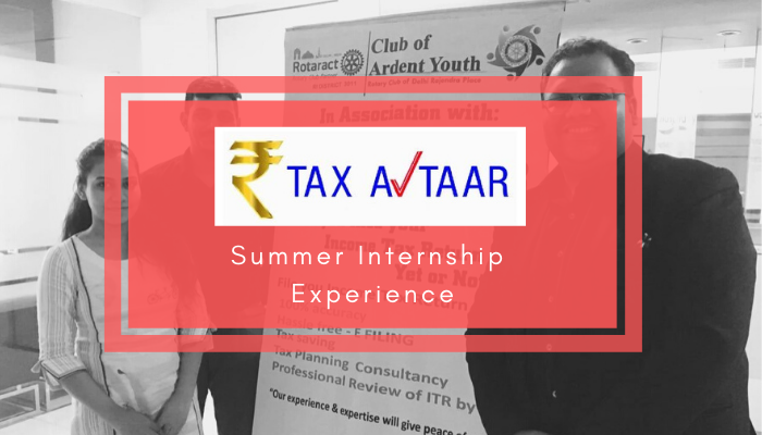 How my interest in finance got me an internship at TAXAVTAAR -By Sidra Siddiqui from Lakshmibai College