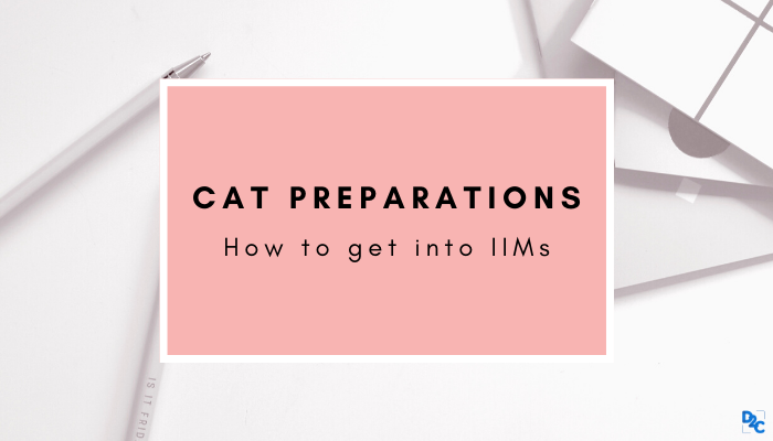 This is how you can get into IIMs, IITs, MDI, and other tier-I colleges -By Tanay Kankane, 99.52 percentile, IIM Lucknow