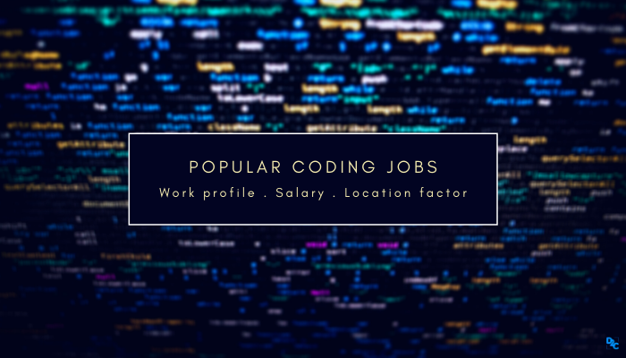 Learning to code? Here are 5 popular coding jobs, salary and required skills