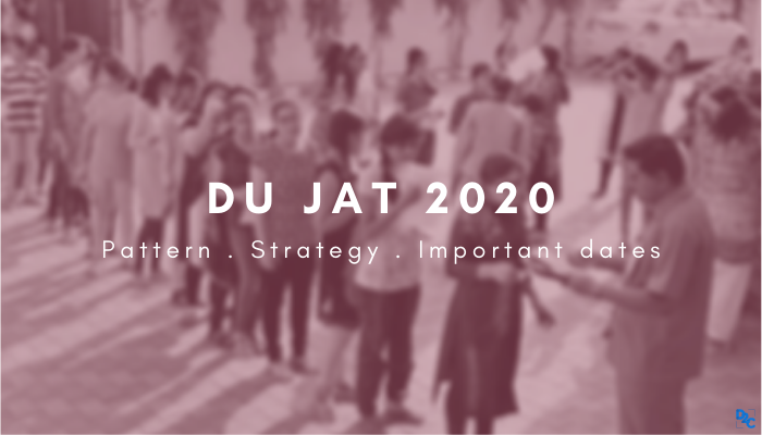 DU JAT 2020:  A gateway to Delhi University