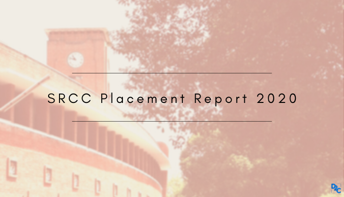SRCC placement report 2020: Setting a new benchmark for the undergrads