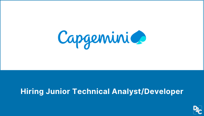 Capgemini Is Hiring Junior Technical Analyst/Developer | Minimum 9 Months Work Experience Required