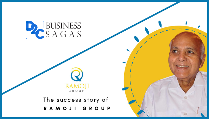 The Art of Venturing out with a Clarity in the Vision: Ramoji Group’s Journey to Success