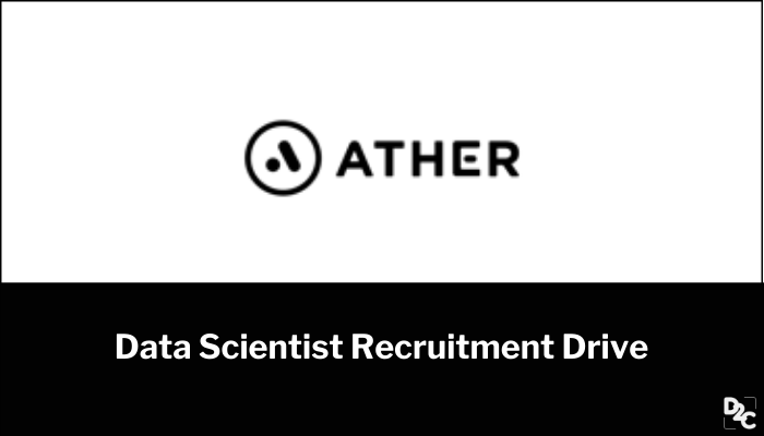 Data scientist hiring process at Ather Energy; positions open now!