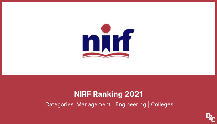NIRF Rankings 2021 released: IIT Madras upsets IIT Delhi again; IIM Ahmedabad and Miranda House retains the top spot! (check the overall list)