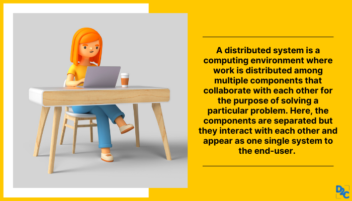 Advantages And Disadvantages Of Distributed Systems That You Must Know D2c