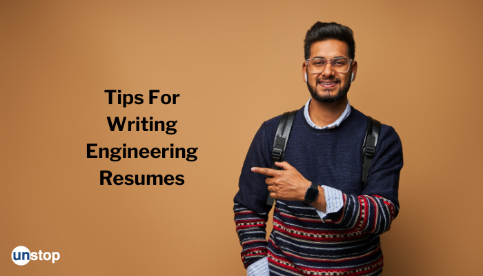 Know How To Make Resume For Engineers Recruiter Friendly!