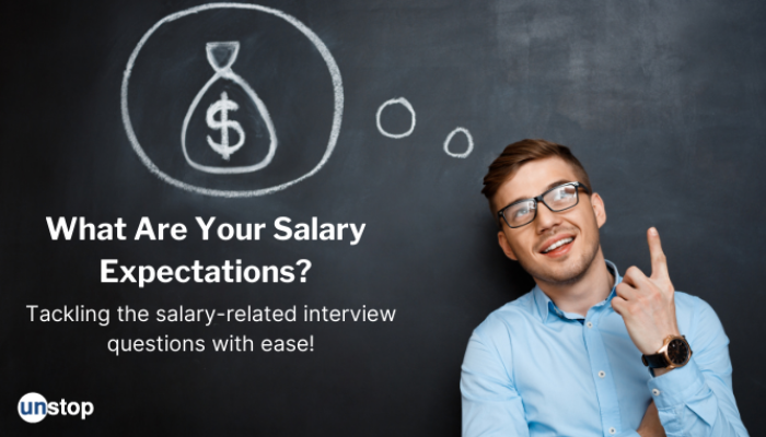 How To Answer "What Are Your Salary Expectations?": 2024 Trends