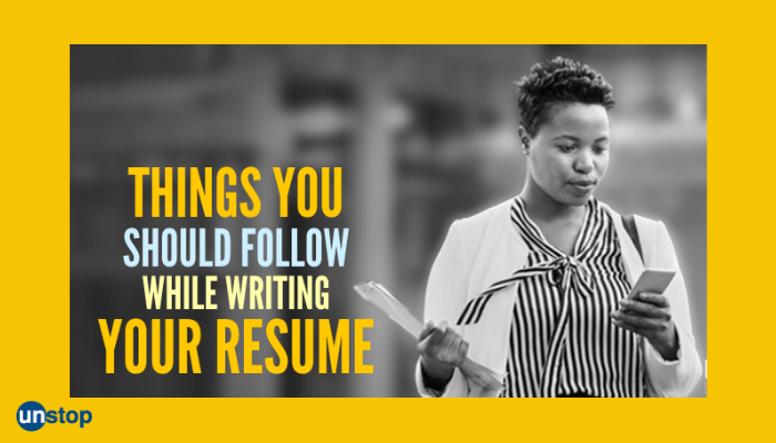 How To Write A Resume That Will Make It Any HR's Favorite!