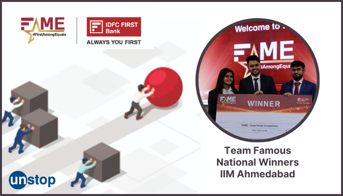 Team Famous From IIM A Dazzles At IDFC FIRST Bank FAME Challenge