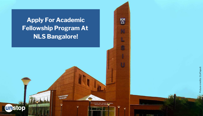 Apply For Academic Fellowship Program At NLSIU Bangalore // Unstop