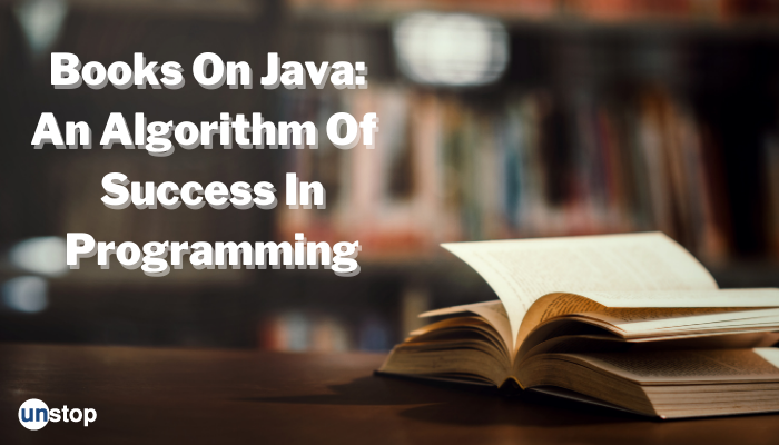 10 Best Books On Java In 2023 For Successful Coders