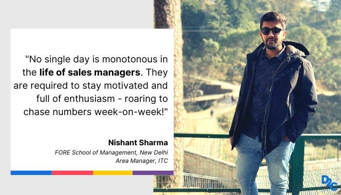 Sales Stint Is Essential For A Great FMCG Career | Ft. Nishant Sharma, FORE School of Management, Area Manager, ITC