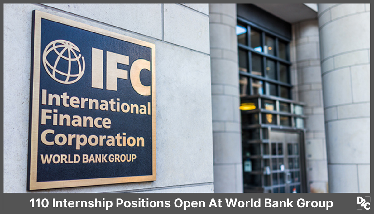 World Bank Group Is Hiring 110 Interns From India | Apply now!