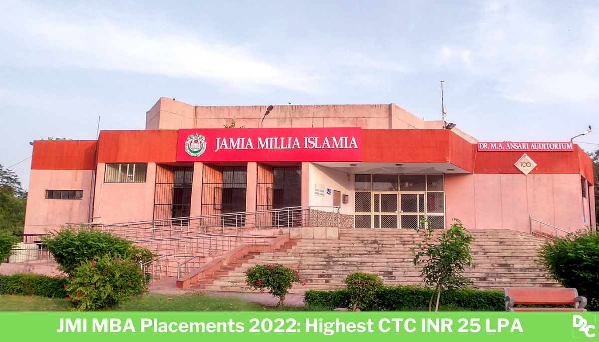 Jamia Millia Islamia MBA Placements 2022: Highest Package INR 25 LPA