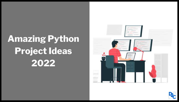 20+ Best Python Projects Ideas