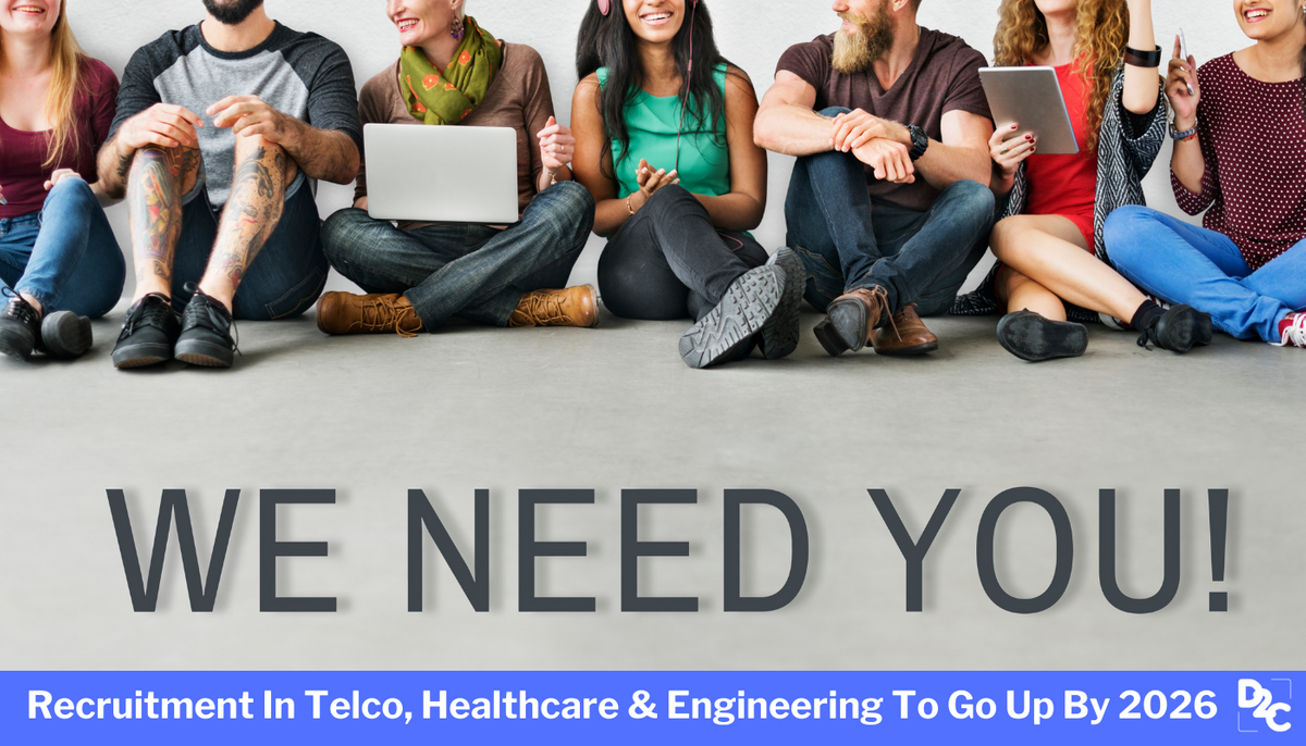 12 million Jobs in Engineering, Healthcare & Telecom Sectors By 2026, Report Suggests!