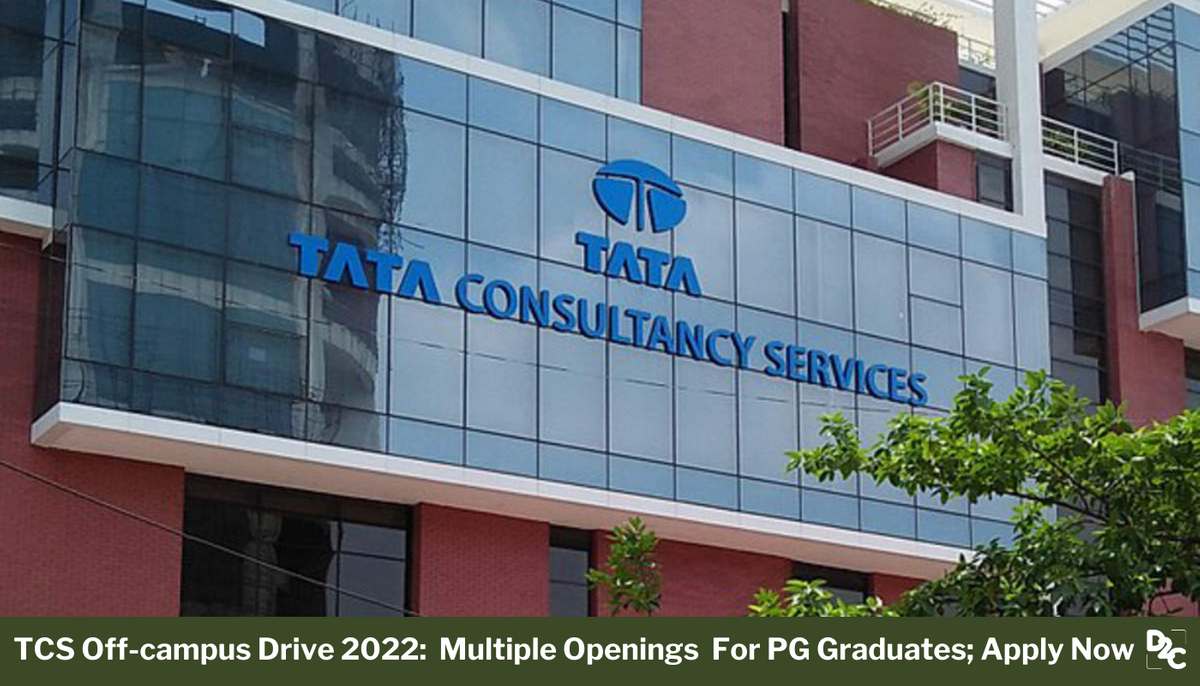 TCS Off Campus Drive 2022: Multiple Openings For M.Sc./ M.A. Graduates; Freshers Also Eligible