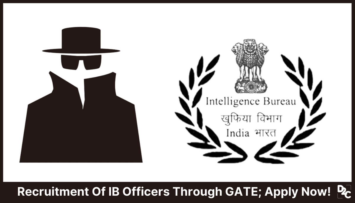 IB Recruitment 2022: 150 Vacancies For ACIOs, Apply Before 7th May!