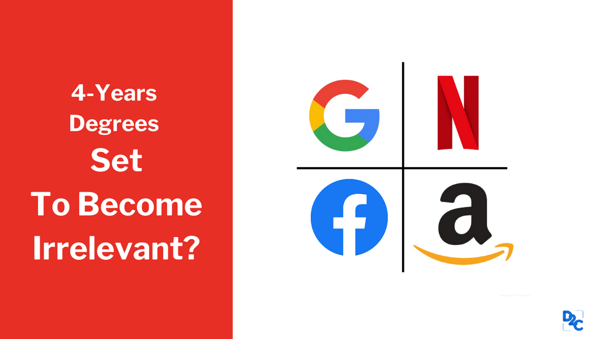 Amazon, Netflix, Facebook & Google To No Longer Prefer 4-Year Courses; Is A Change Forthcoming?