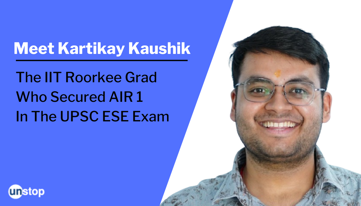 First JEE Advance, Then GATE & Finally Rank 1 In UPSC ESE; IIT Roorkee Student Shares Story & Tips