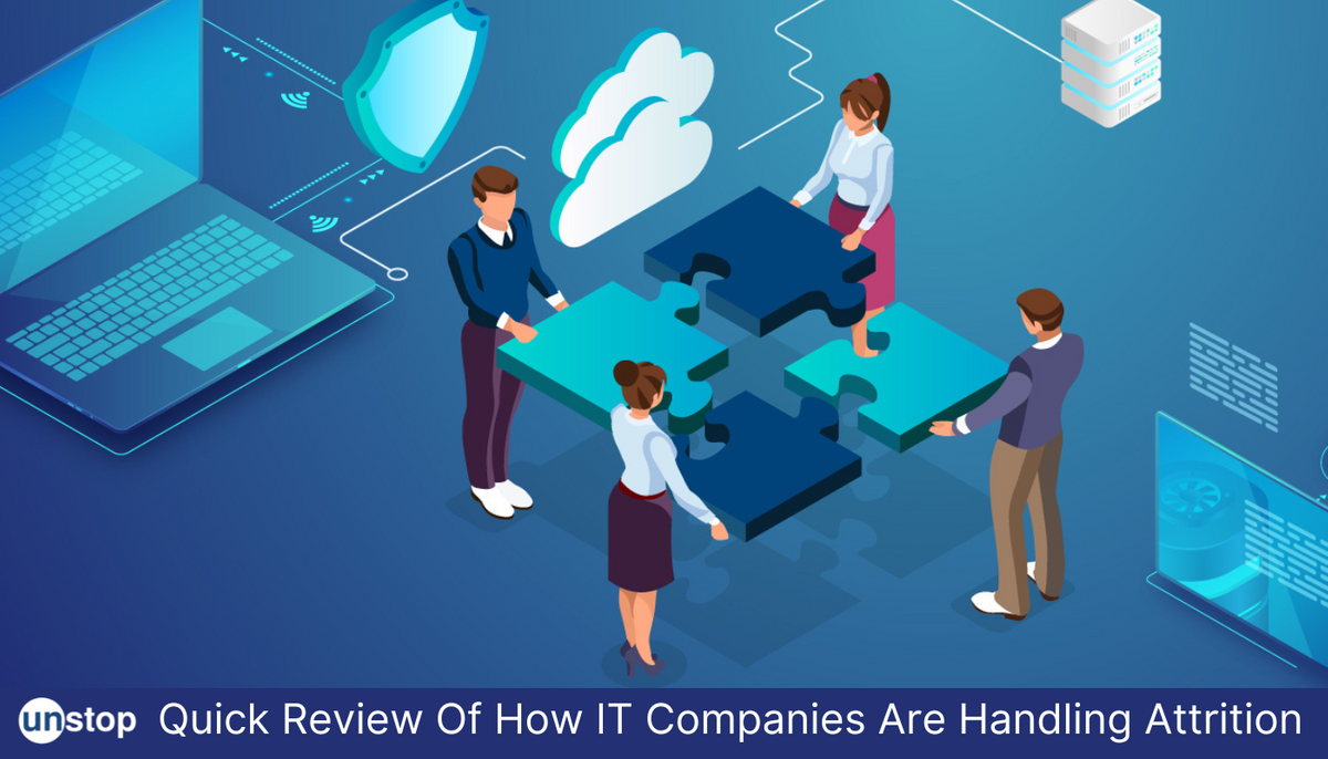 2.2 Lakh Freshers Hired In FY22; How Are IT Companies Handling Attrition?