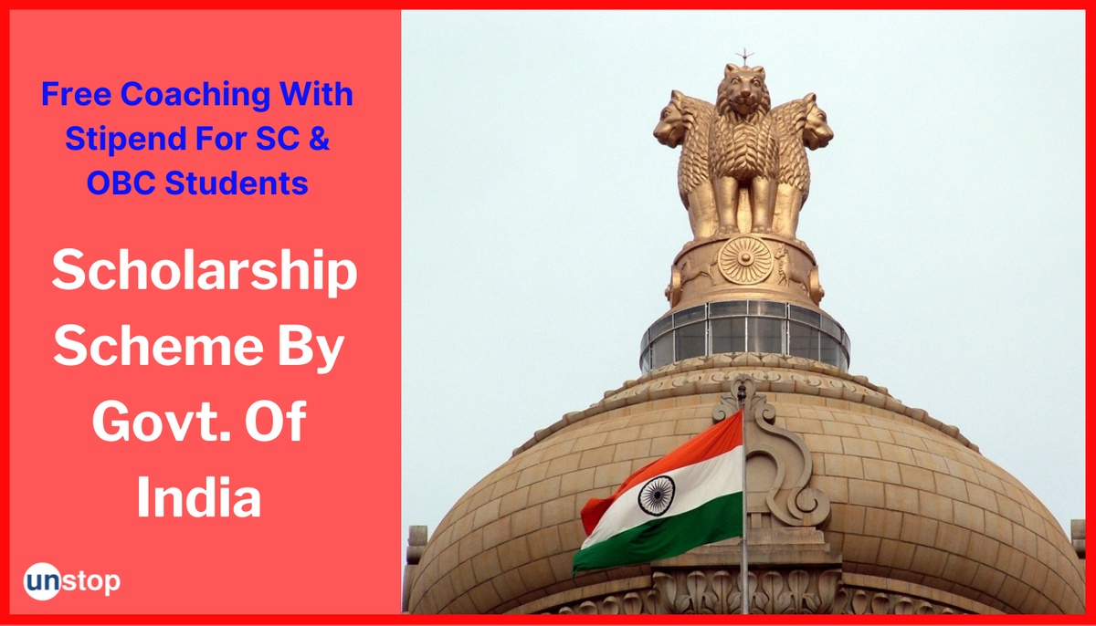 Good News For SC & OBC Students! Free Coaching With Stipend Under Govt Scheme