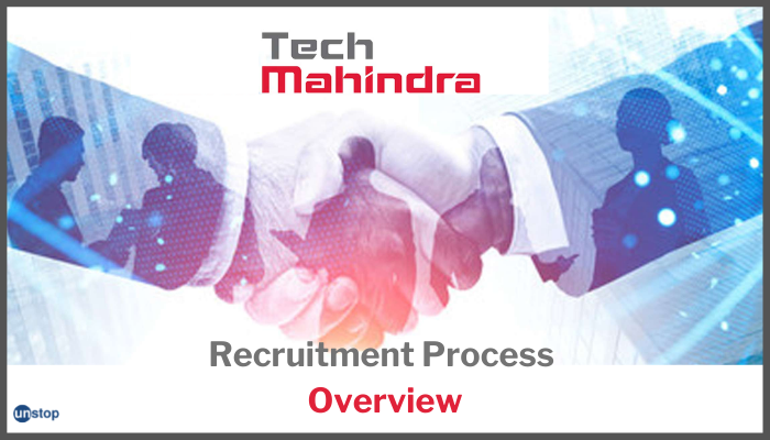 An Overview Of The Tech Mahindra Recruitment Process