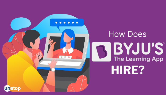 Understanding BYJU's Recruitment Process 2024