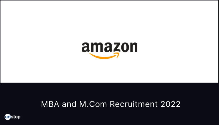 Amazon Is Hiring MBAs And M.Coms // Unstop