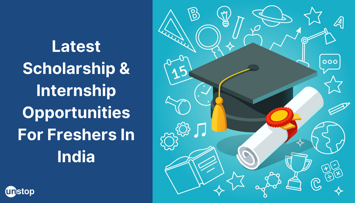 Internships For Freshers In India 2025