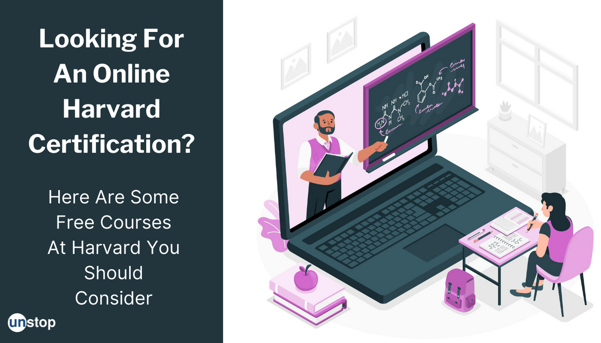 Want To Become A Harvard Certified Professional? Here Are Some Courses You Can Enroll In For Free