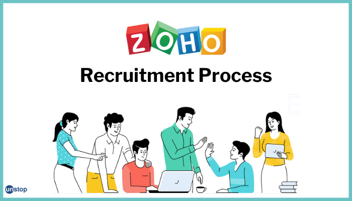 Zoho Recruitment Process From A to Z