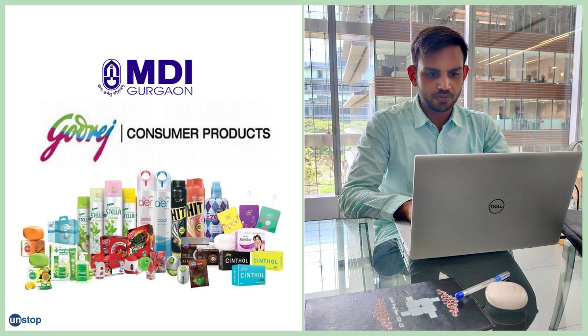 Rachit Jain From MDI Gurgaon Shares His HR Internship Experience At Godrej Consumers Products Limited (GCPL) With Unstop