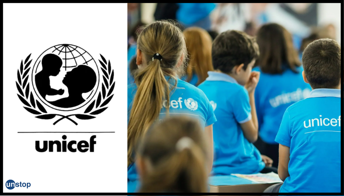 UNICEF Internships 2023: Multiple Openings Worldwide For All Students; Apply Now!