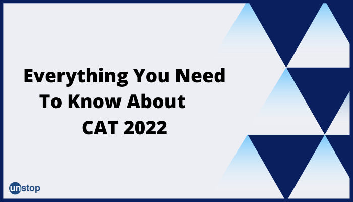 CAT 2022: Tentative Date Out! Read All Necessary Details About The Common Admission Test (CAT)