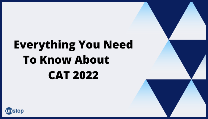 cat-2022-exam-date-and-other-details-unstop-formerly-dare2compete