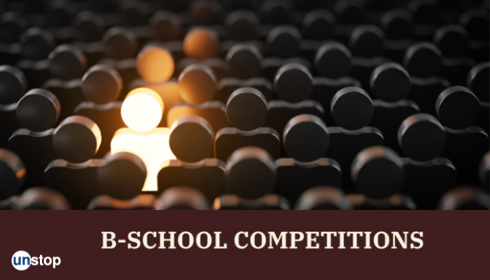 Challenge Yourself With These B-school Competitions // Unstop (formerly ...