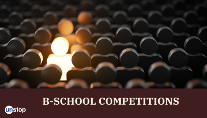 Challenge Yourself With These B-school Competitions