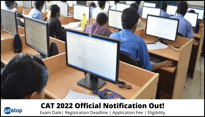 CAT Notification: CAT 2022 Exam Date Out! Know The Details