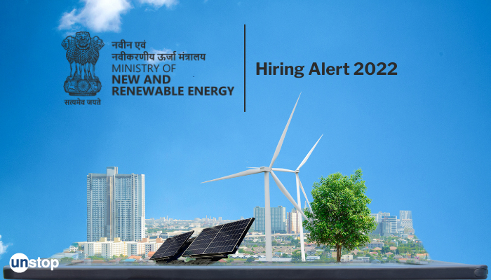 Ministry Of New & Renewable Energy (MNRE) Hiring 2022- Check Eligibility & Apply!