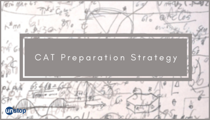 How To Prepare For CAT Exam? Devise The Best CAT Preparation Strategy -By Nitish P Nair, 99.67 percentile, IIM Bangalore