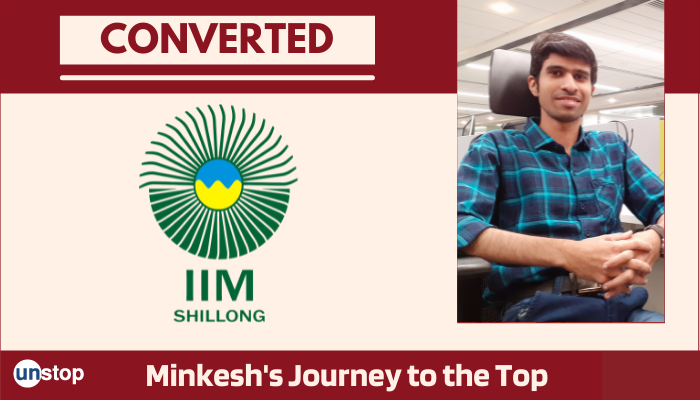 How To Prepare For MBA Entrance Exam- Preparation Tips From 99 Percentiler Minkesh Devani (SNAP 2020), IIM Shillong