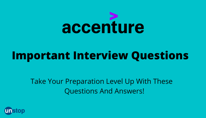 Important Accenture Interview Questions (2024) That You Must Not Ignore!