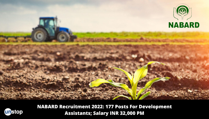 NABARD Recruitment 2022: 177 Posts For Development Assistants; Candidates With Bachelor’s In Any Discipline Can Apply!