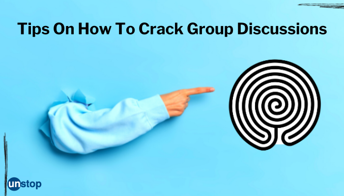 Chakra Vyuh Bhedna, The Only Answer To How To Crack Group Discussions!