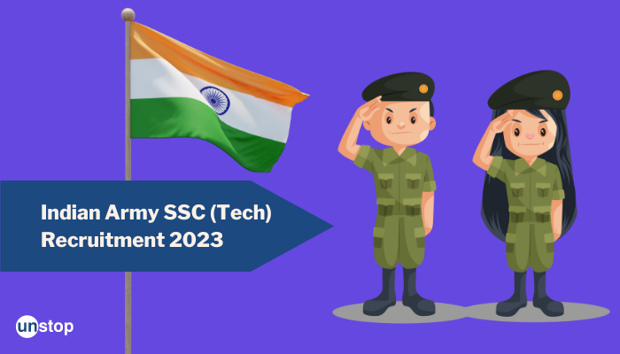 Indian Army SSC 2023 Calling Tech Students, Apply For 93 Posts Here!