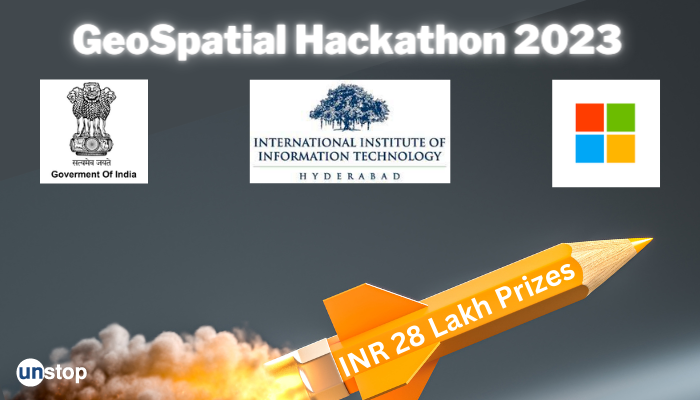 GeoSpatial Hackathon: INR 28 Lakh Worth Prize; Apply Here